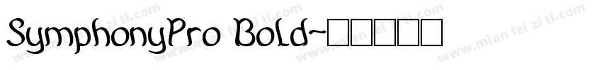 SymphonyPro Bold字体转换